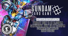Gundam GCG: Starter Deck Launch Event! | Saturday, July 12 3:00PM